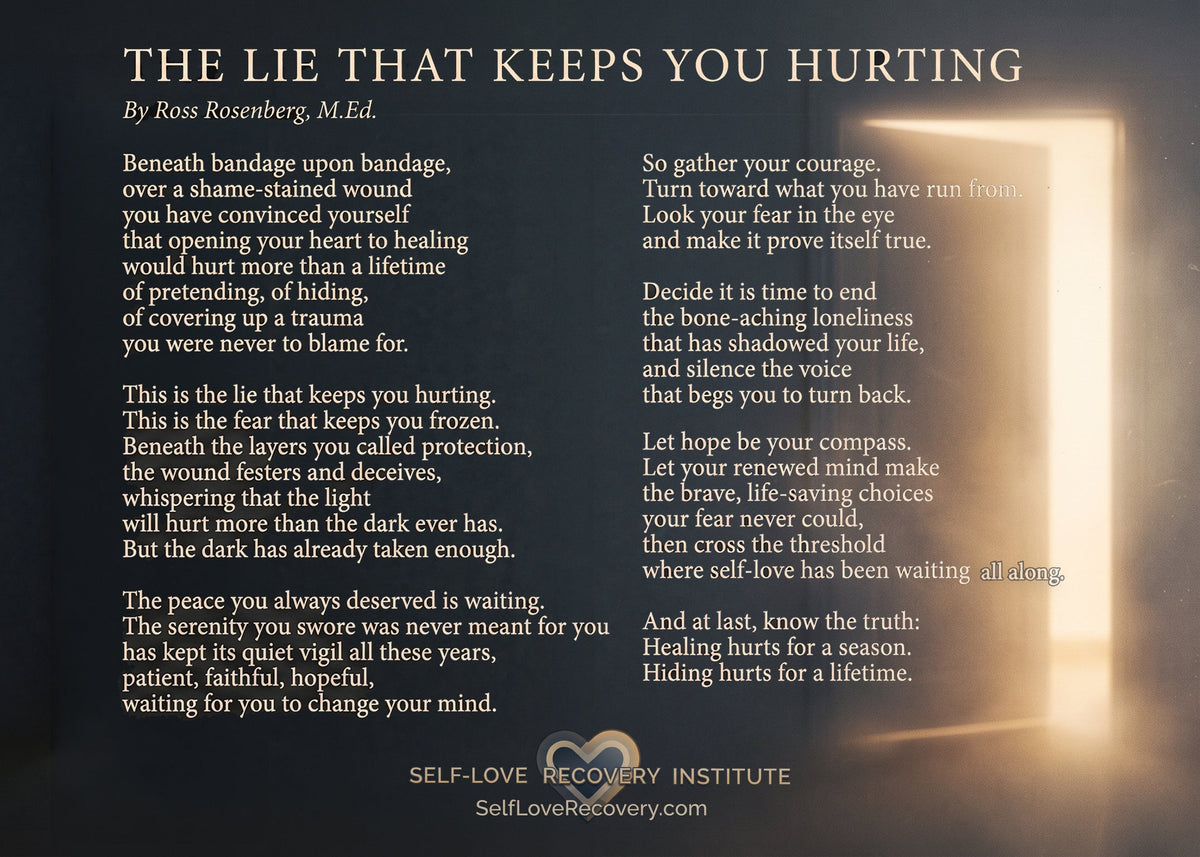 THE LIE THAT KEEPS YOU HURTING POEM