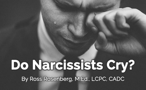 Do Narcissists Cry?