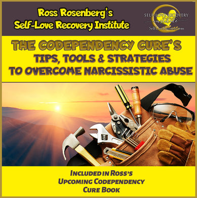 Tips, Tools, & Strategies to Overcome Narcissistic Abuse (6 hours)